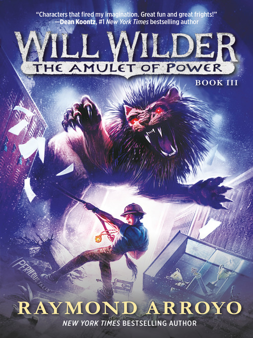 Title details for The Amulet of Power by Raymond Arroyo - Available